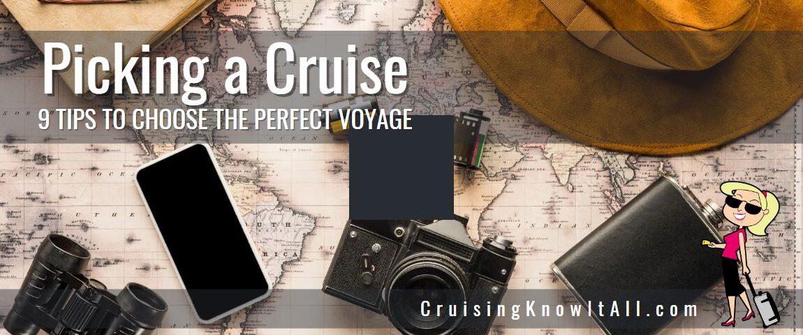 Picking A Cruise